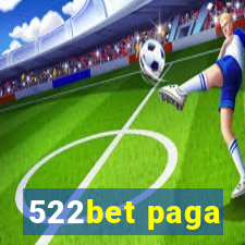 522bet paga